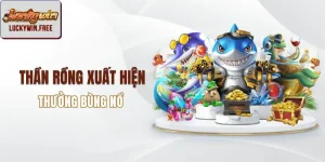 Bắn cá thần rồng