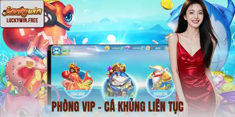 Khu vực dành cho người chơi vốn lớn