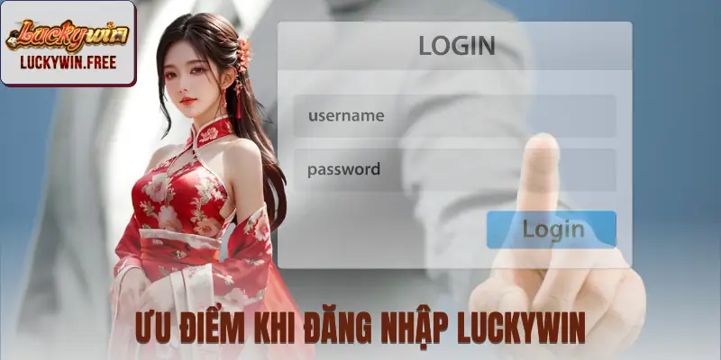 Đặc quyền khi đăng nhập LUCKYWIN thường xuyên để cá cược