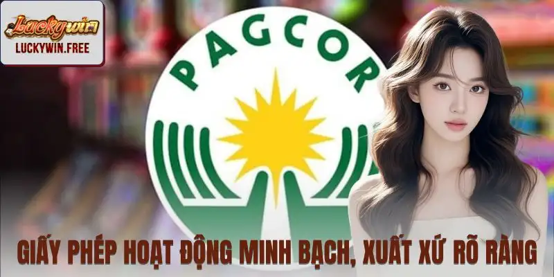 Giấy phép hoạt động có nguồn gốc rõ ràng, được công nhận quốc tế