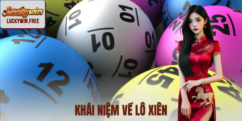 Định nghĩa về lô xiên