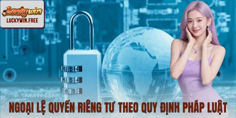 Một số trường hợp bắt buộc cung cấp thông tin